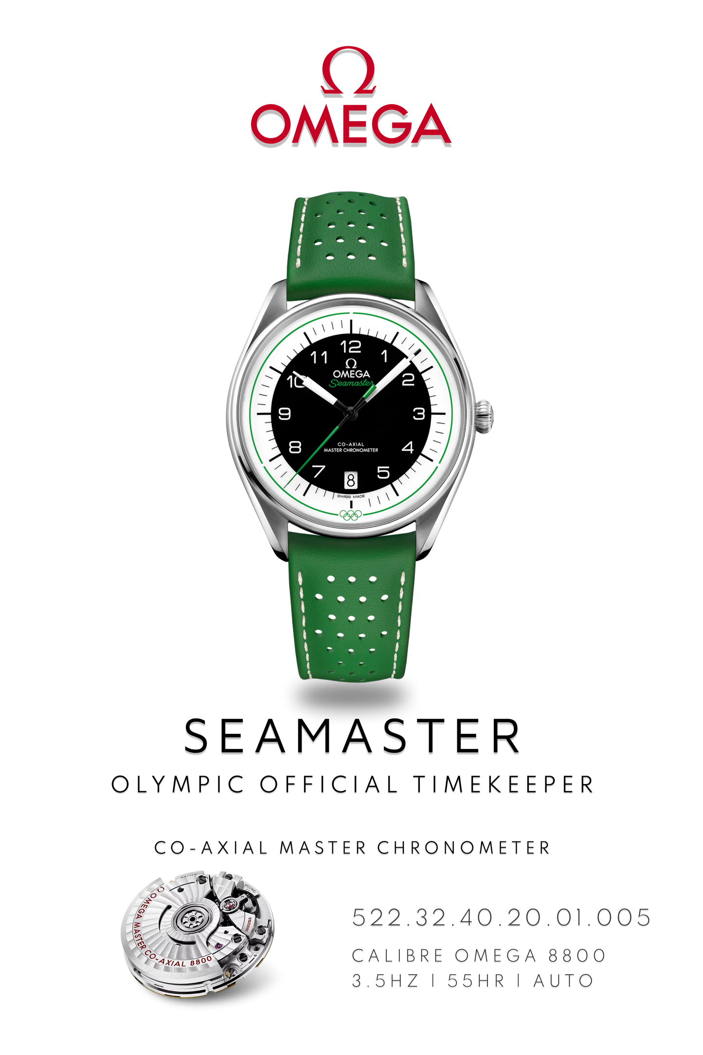 Omega Seamaster watch poster showing, Omega Seamaster Olympic Timekeeper watch, in stainless steel with green leather strap and black dial above watch movement calibre 8800