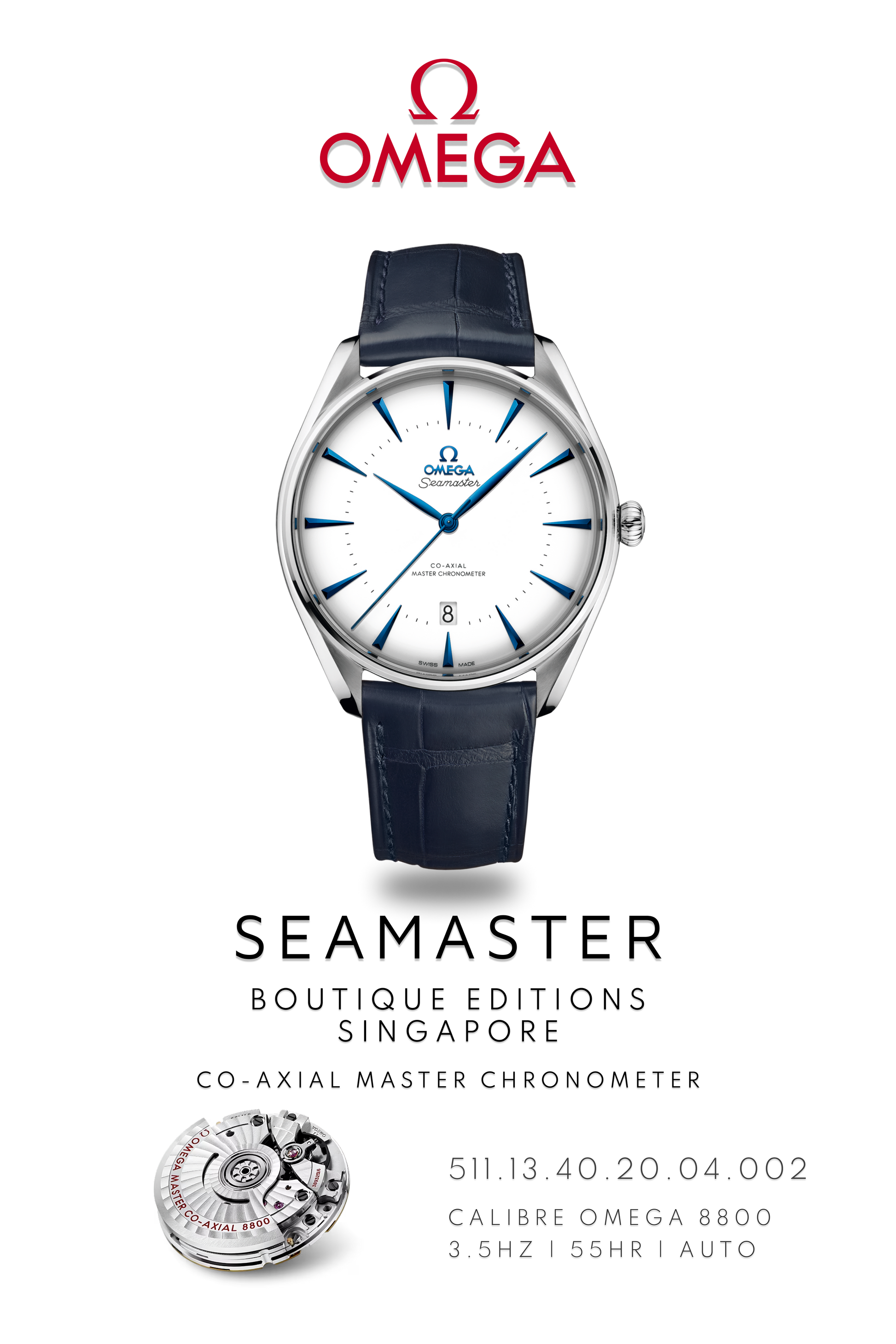 Omega Seamaster watch poster of, Omega Seamaster Boutique Singapore watch, in stainless steel with blue leather strap above watch movement calibre 8800