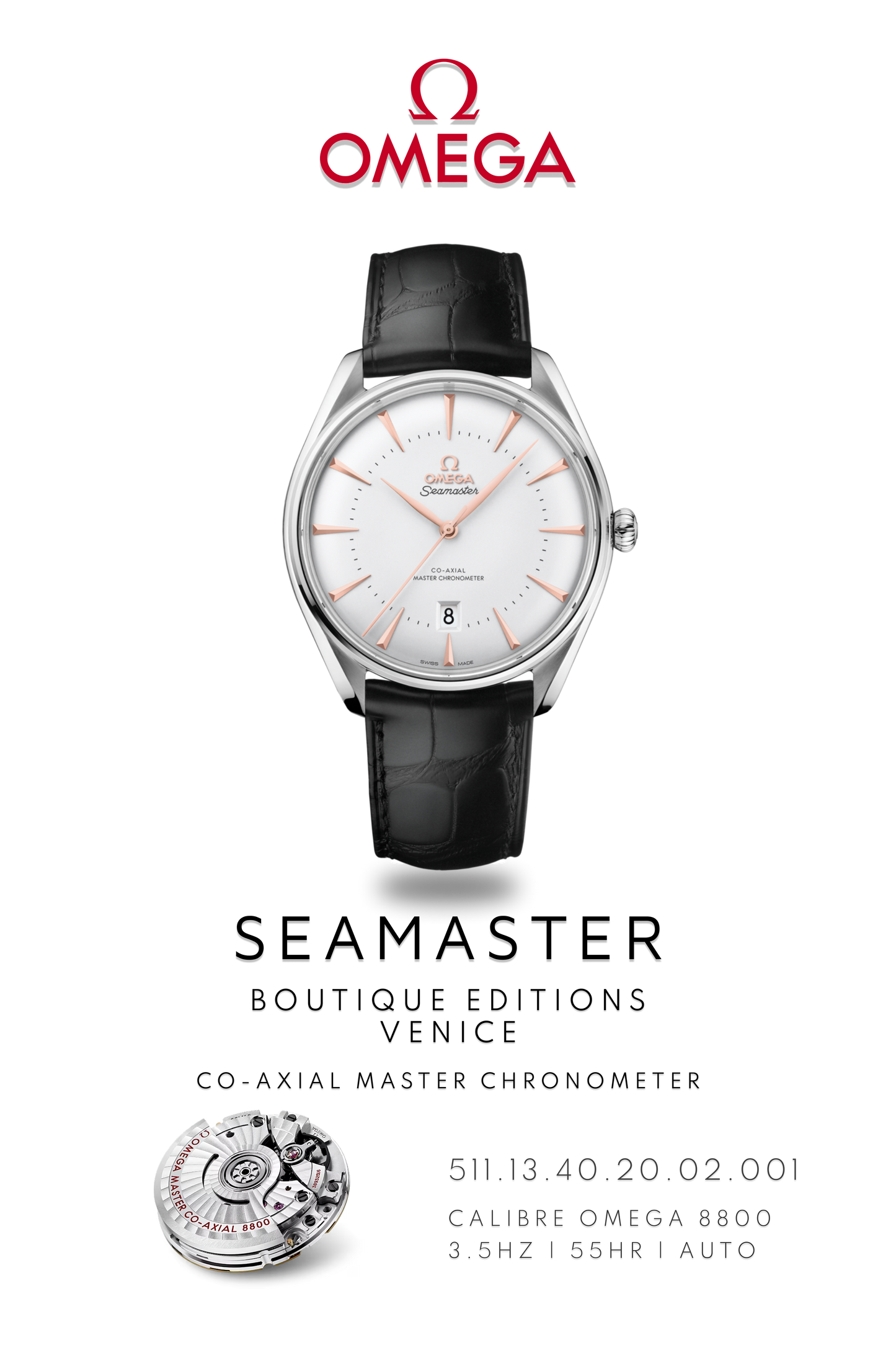 Omega Seamaster watch poster of, Omega Seamaster Boutique Venice watch, in stainless steel with black leather strap above watch movement calibre 8800